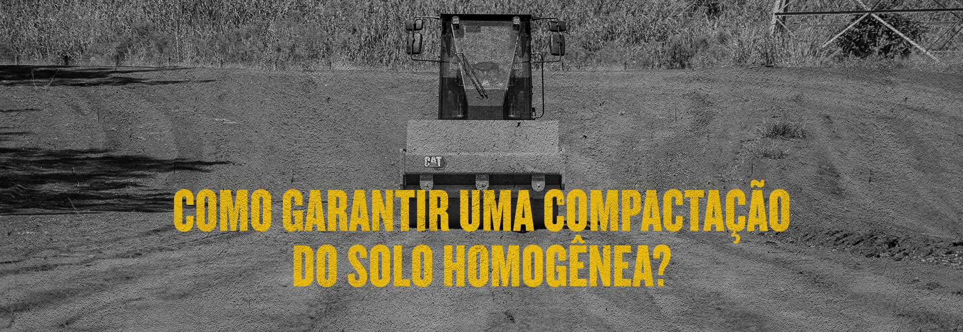Como garantir uma compactação do solo homogênea?