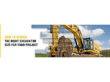How To Choose the Right Excavator Size for Your Project