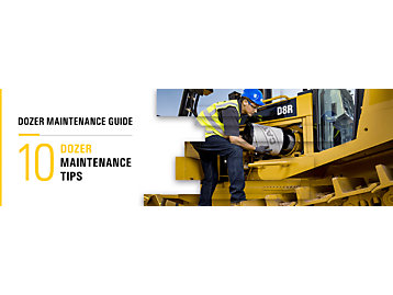 Dozer Maintenance Guide: 10 Dozer Maintenance Tips