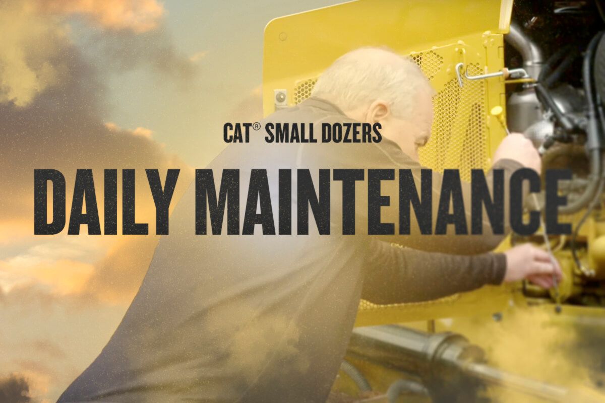 Daily Maintenance on the Next Generation Cat D1, D2, D3 and D4 Small Dozers