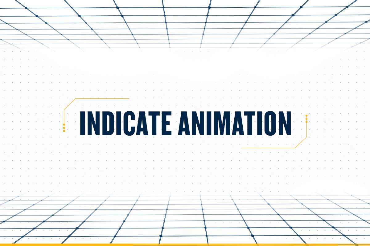 Indicate Animation