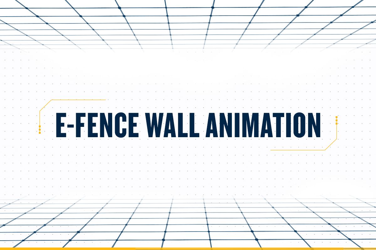 E-Fence Wall Animation