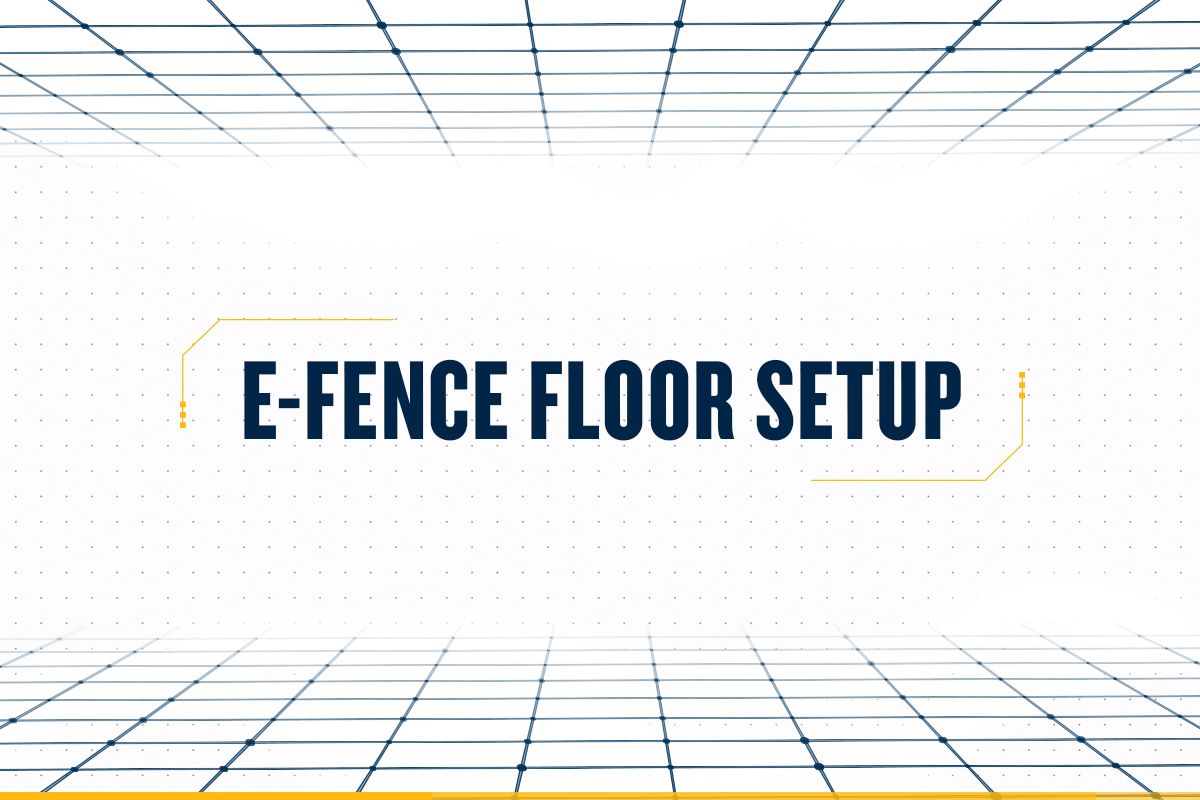 E-Fence Floor Setup