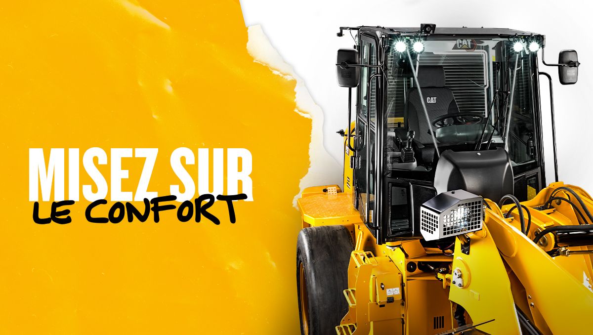 Découvrez toutes les caractéristiques et innovations qui font du confort une priorité dans les chargeuses sur pneus Cat.