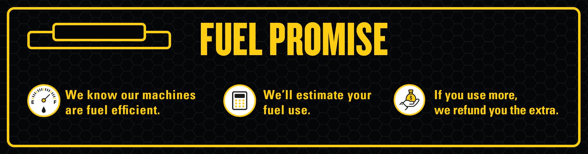 Our fuel consumption promise