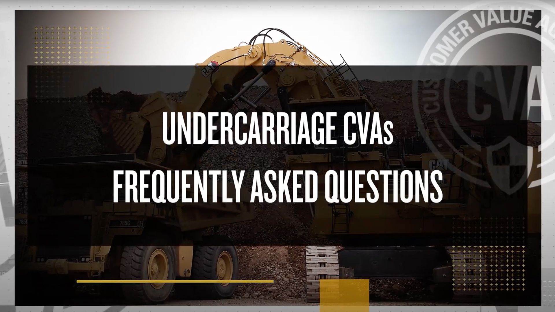 Undercarraige CVAs Frequently Asked Questions