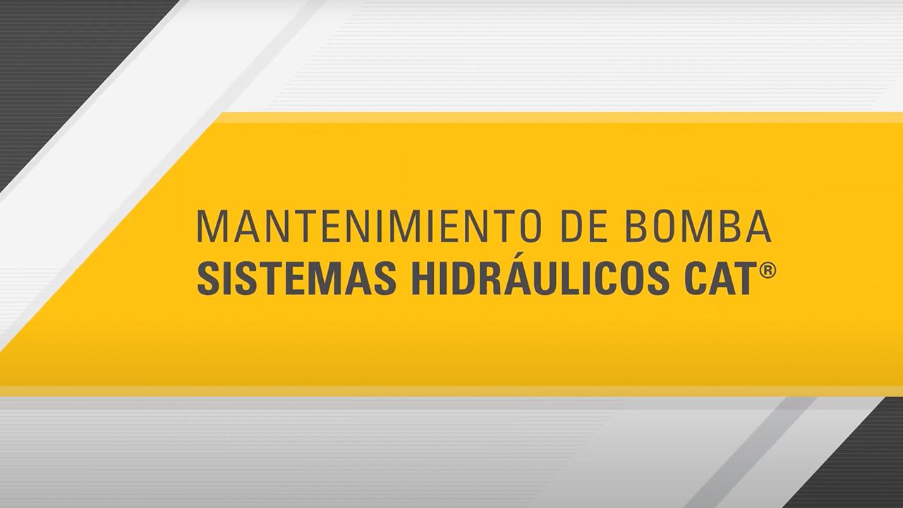 Cómo mantener la bomba hidráulica de tu equipo Cat®