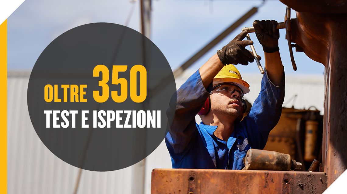Oltre 350 test e ispezioni