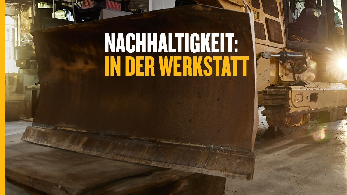 Nachhaltigkeit: in der Werkstatt