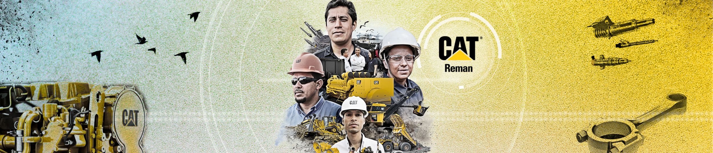 El texto "Cat® Reman" aparece junto a un fotomontaje en el que destacan cuatro personas (tres con EPI y una con gorra Cat), así como componentes y equipos Cat remanufacturados en un lugar de trabajo.