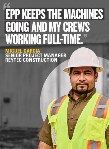 Reytec Construction sees the value of Equipment Protection Plans from Caterpillar.