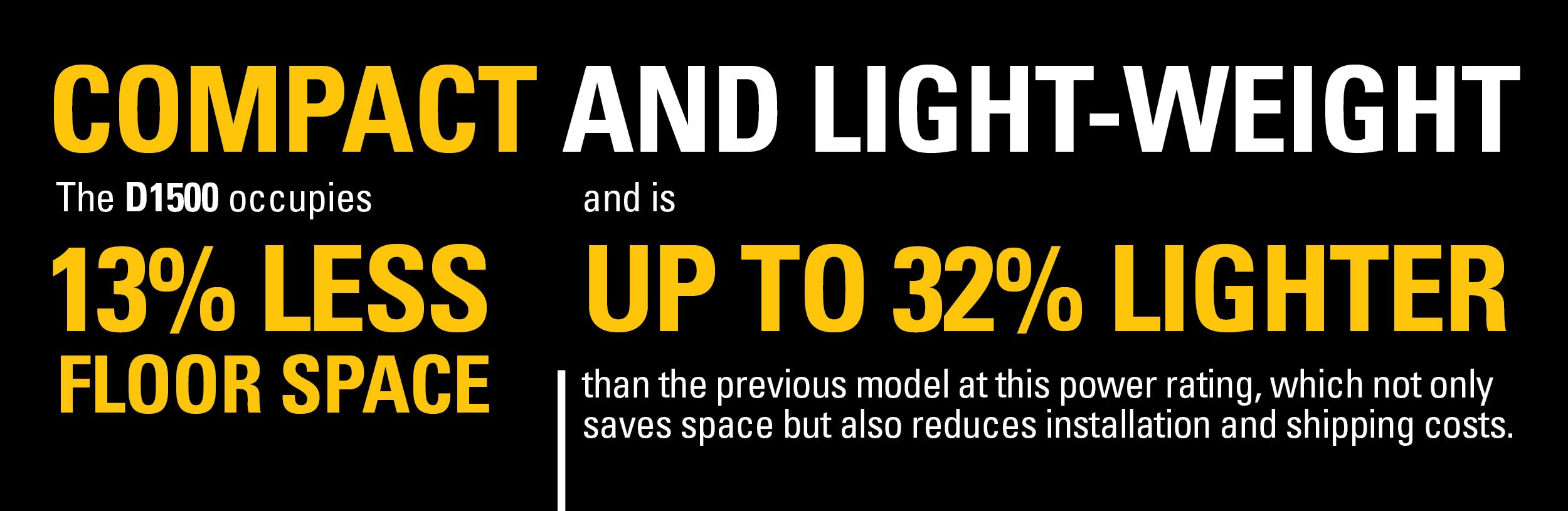 compact and light-weight