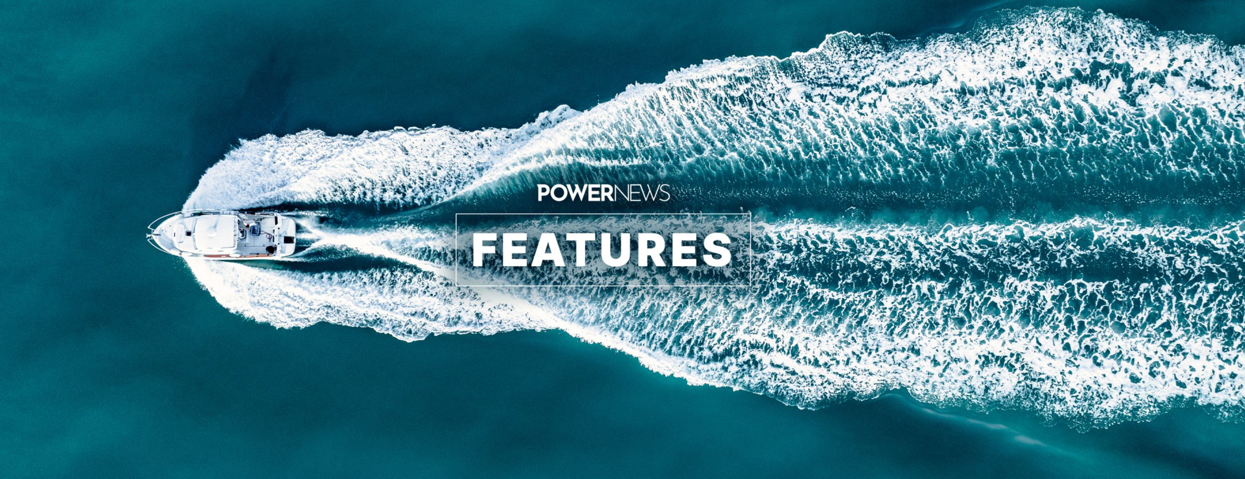Features - Powernews