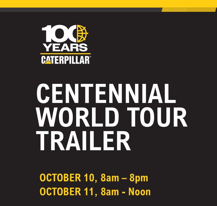 centennial world tour trailer: october 10 8 am to 8 pm, october 11 8 am to noon