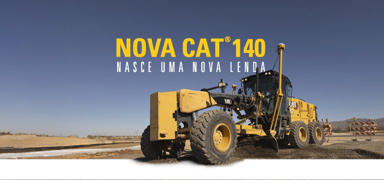Nueva Cat® 140 Nace una nueva leyenda.