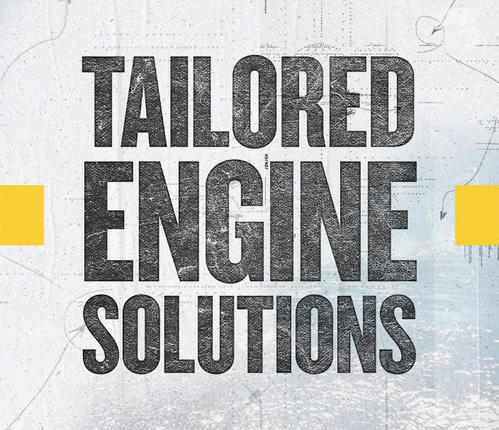 Tailored Engine Solutions