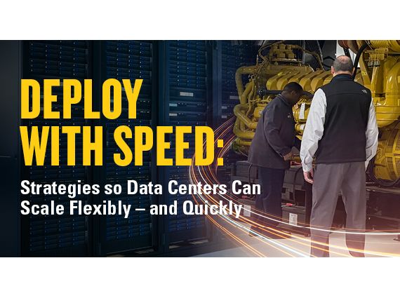 Speed to Deploy: Strategies so Data Centers Can Scale Flexibly – and Quickly