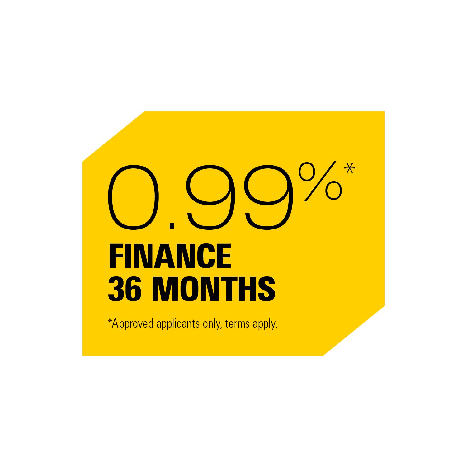 0.99% finance* for 36 months