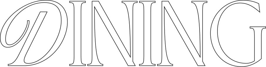 Stylized text reads 'Dining'