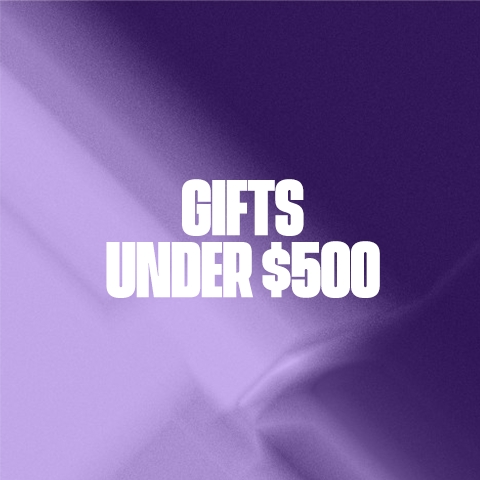GIFTS UNDER $500