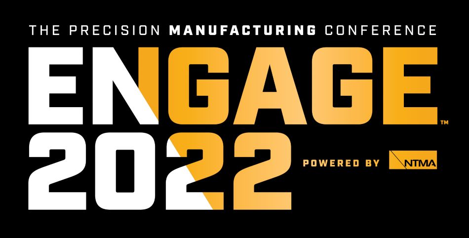 NTMA Manufacturing Engage 2022