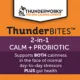 Product ThunderBites Calm + Probiotic Daily Soft Chews for Dogs, 90 Count