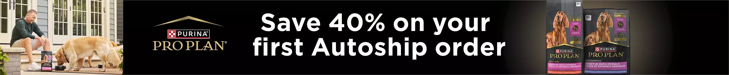 Dogs being walked down a trail next to Pro Plan dry dog food bags. Pro Plan logo and a "Save 40% on your first Autoship order" callout.