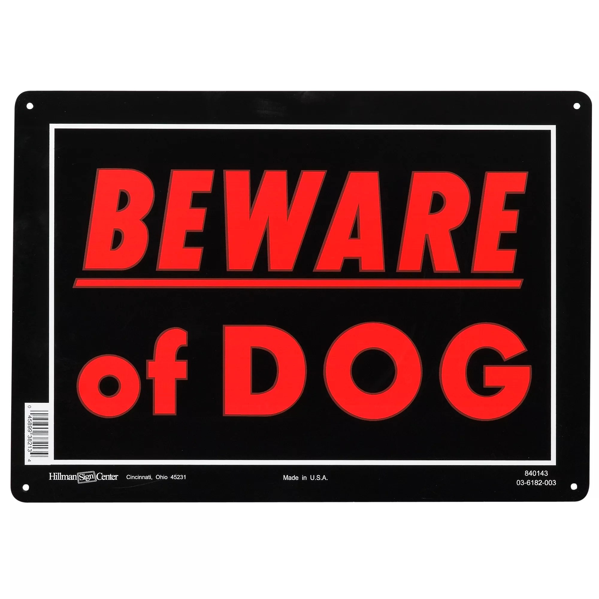 Hillman "Beware of Dog" Sign