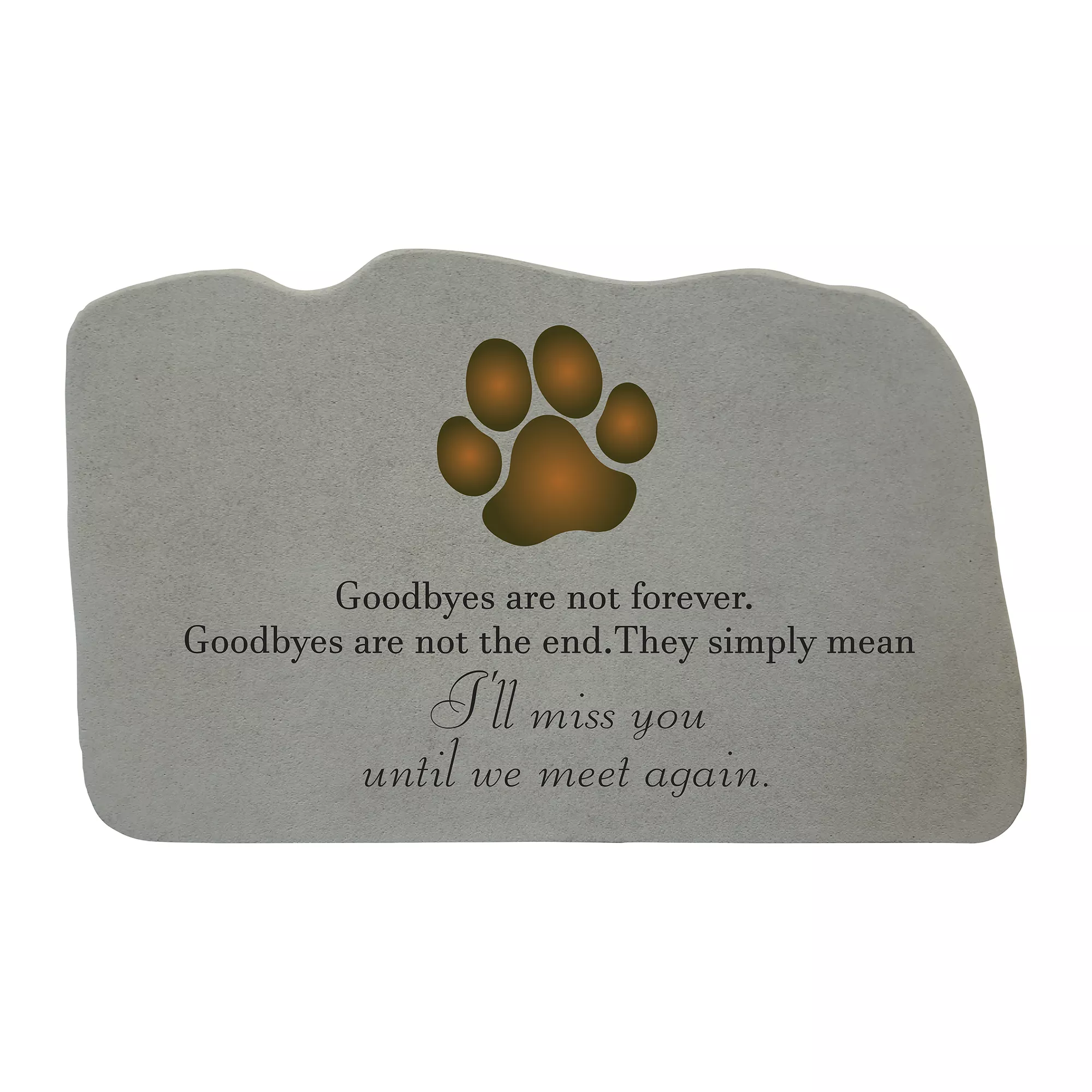 Kay Berry Goodbyes Are Not Forever Paw Print Dog Memorial Stone