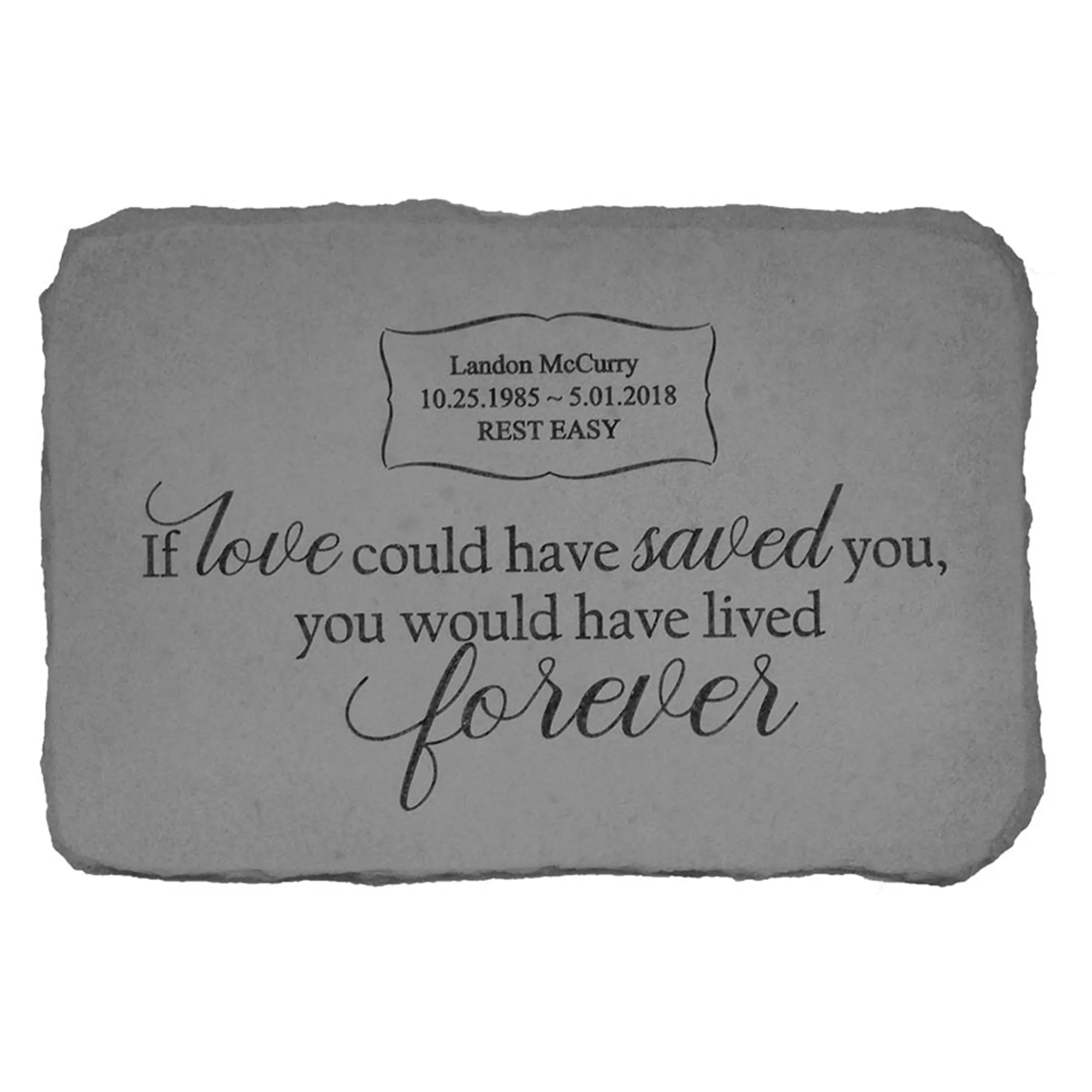 Kay Berry If Love Could Have Saved You Personalized Pet Memorial Stone