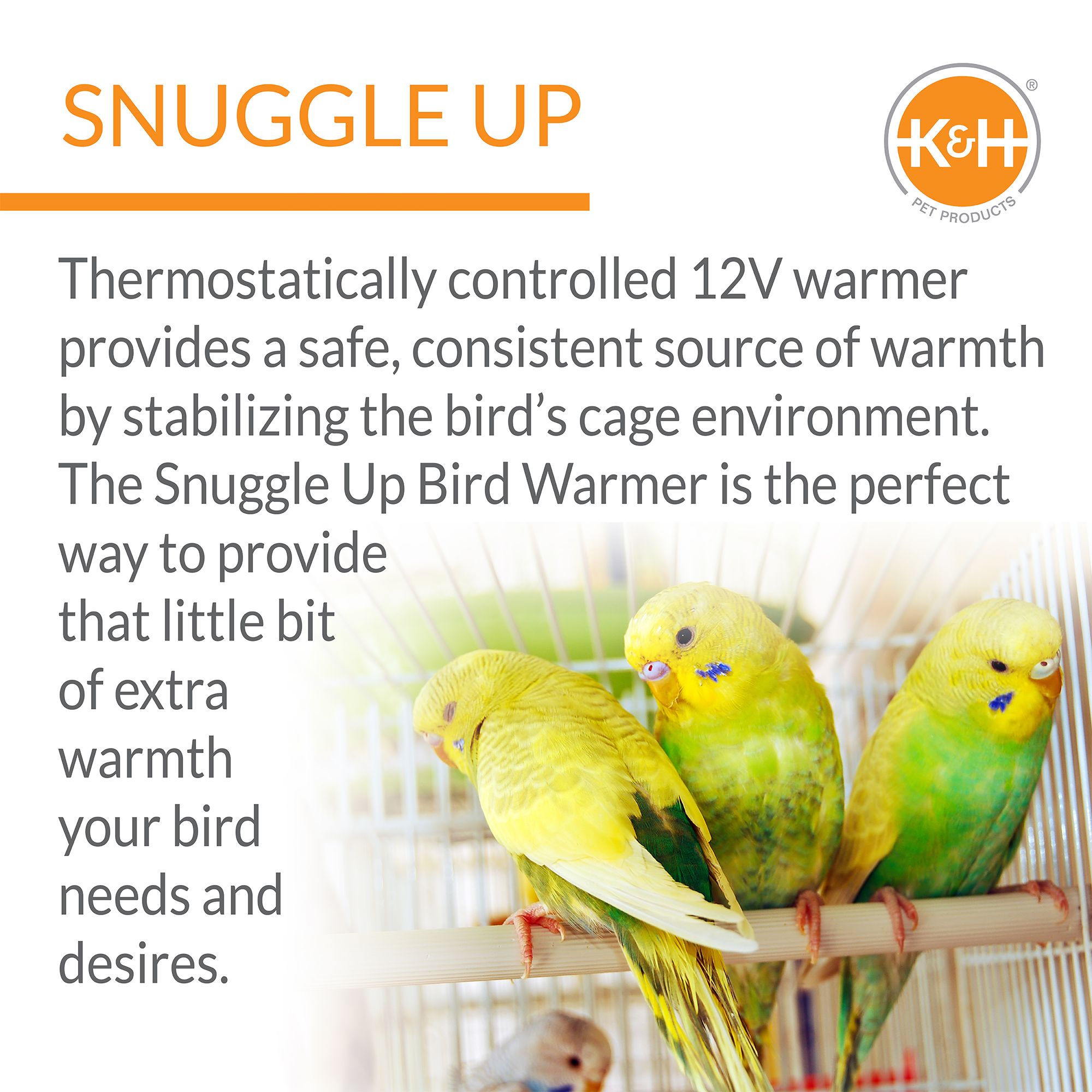 K&H Pet Products Snuggle-Up Bird Warmer - thumbnail 5