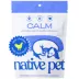 Native Pet Calm Chews for Dogs - Anxiety & Calming Supplement image thumbnail 1