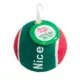 Product Merry & Bright Naughty & Nice Tennis Ball Dog Toy