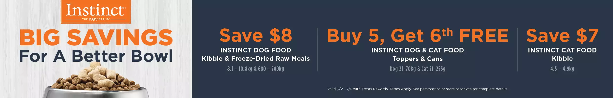 Instinct logo with callout BIG SAVINGS for a better bowl with three different promotional offers noted