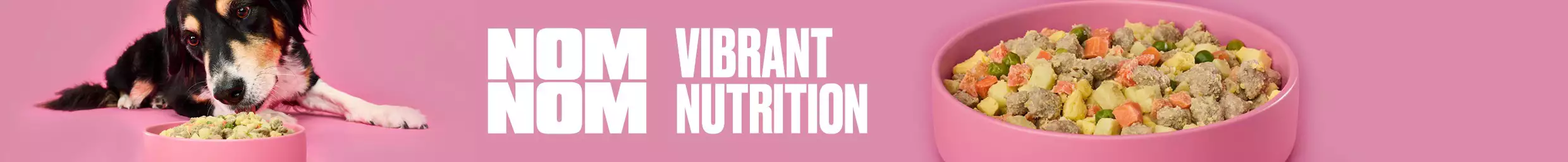 Pink banner, Nom Nom vibrant nutrition text. Dog eating out of a bowl.