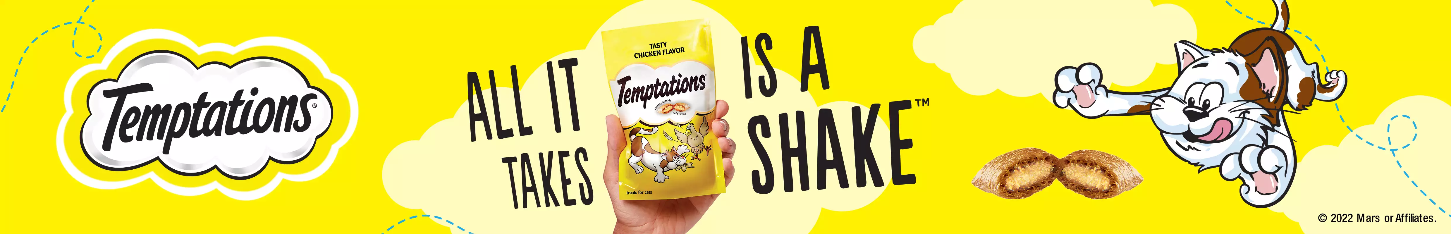 Temptations. All it takes is a shake.