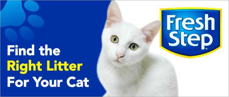 Find the Right Litter For Your Cat. Fresh Step.