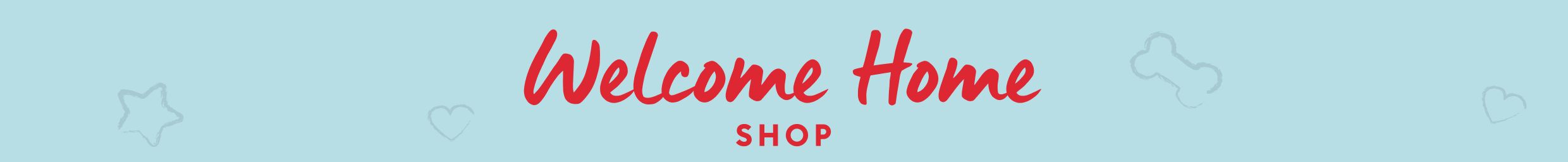 Welcome Home Shop lockup and star, heart & bone graphics on a blue background