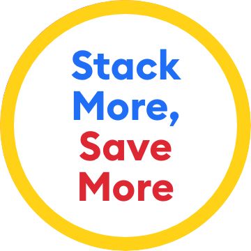 Stack more, save more message