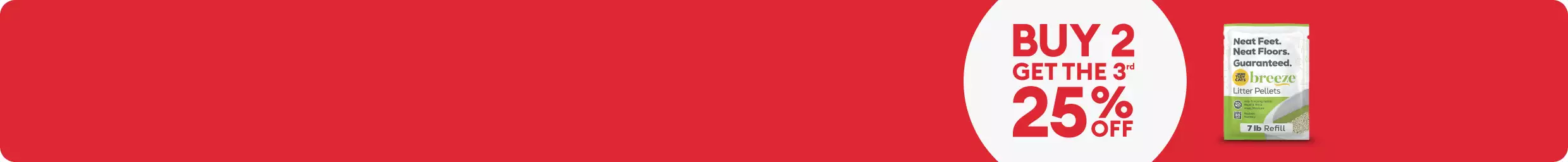 Buy 2, get the 3rd 25% OFF text and a package of Tidy Cats Breeze litter pellets