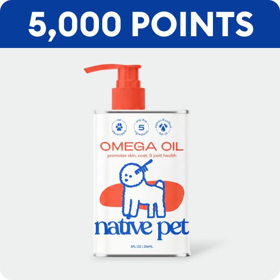 5,000 points callout & Native Pet omega oil