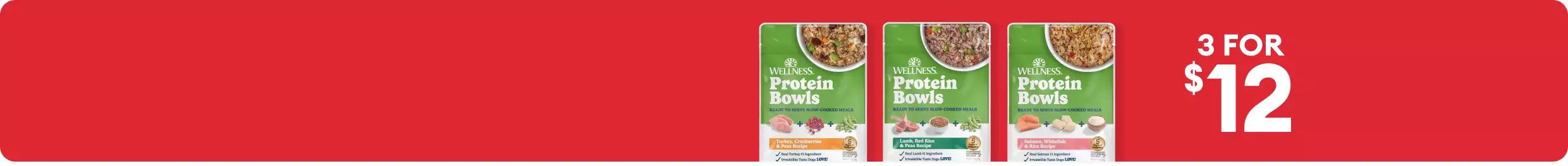 3 for $12 callout & three Wellness Protein Bowls