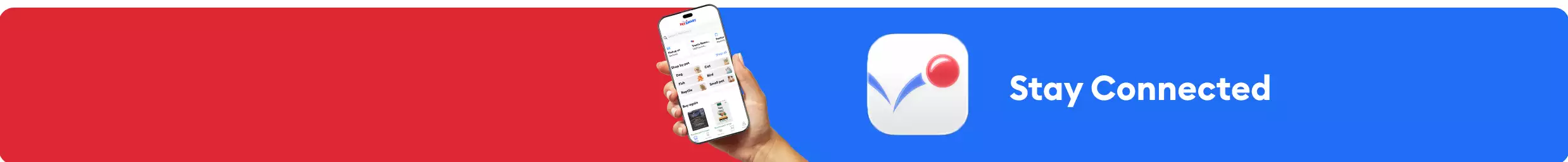 A hand holding an iPhone displaying the PetSmart app, Stay Connected message & a PetSmart app icon