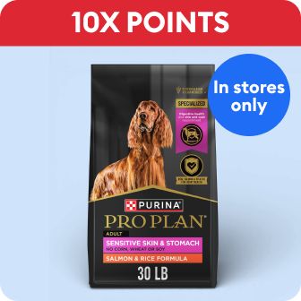 10X points text, in stores only callout & a bag of Purina Pro Plan dog food