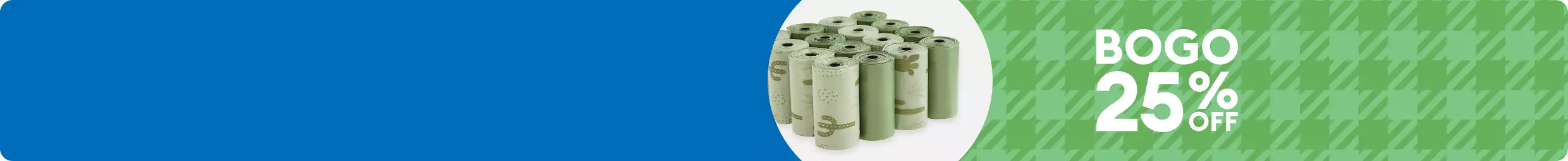 Stack of green pet waste bags with a BOGO 25% off callout