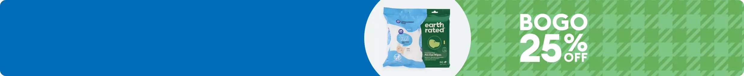 Two package of pet eye wipes & BOGO 25% OFF callout