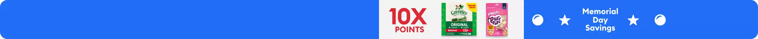 Memorial Day Savings message, 10X points callout & two packages of treats