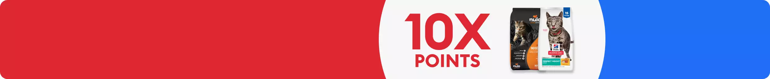 A 10X points badge and two bags of cat food