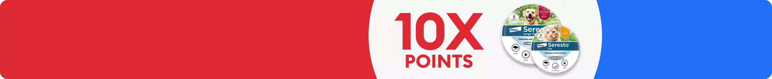 A badge that says "10X points" and two flea & tick medications, one for dog and one for cat