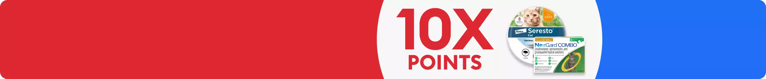 A 10X points badge and two flea & tick medication packages